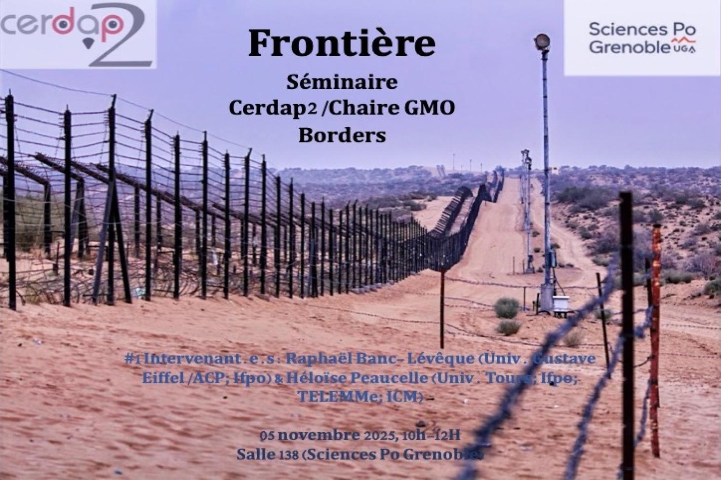Séminaire " Frontière" organisé par le CERDAP² et la Chaire GMO Borders